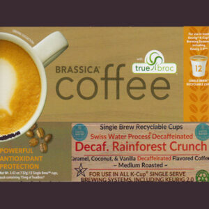 Brassica Decaffeinated Rainforest Crunch Coffee in K-Cup® Compatible Cups