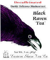 Eastern Shore Decaf. Black Raven Tea