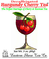 Eastern Shore Decaf. Burgundy Cherry Tea