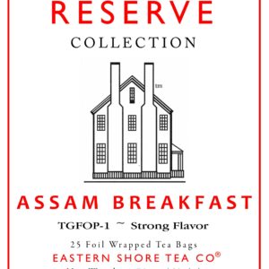 Eastern Shore Reserve Assam Breakfast Tea Bags ~ 100% Organic