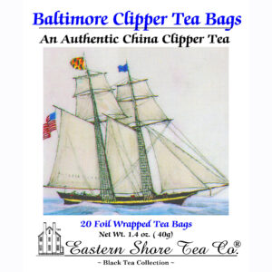 Eastern Shore Baltimore Clipper Tea Bags ~ 20 Count.