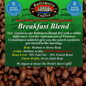 SWP-Decaffeinated Breakfast Blend