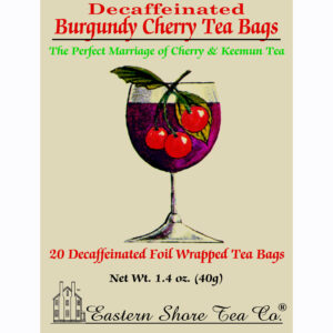 Eastern Shore Decaf. Burgundy Cherry Tea Bags ~ Box