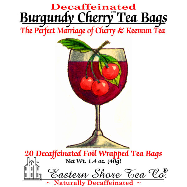 Eastern Shore Decaf. Burgundy Cherry Tea Bags ~ 20 Ct.