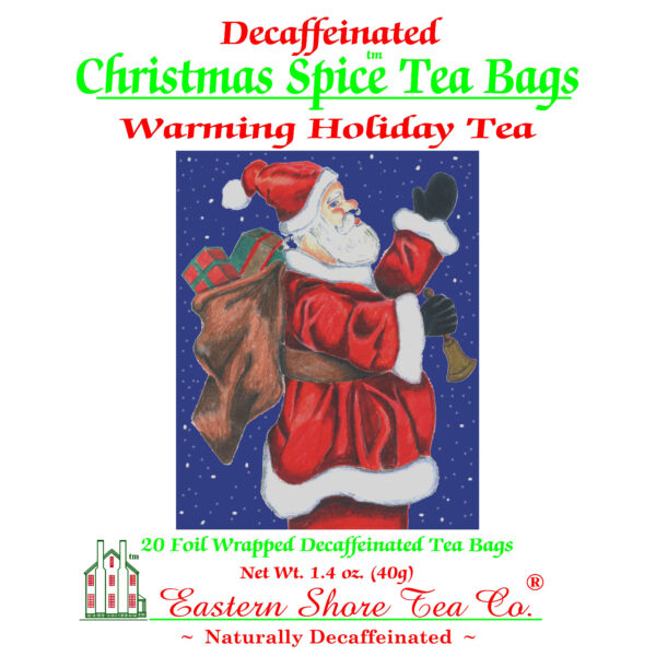 Eastern Shore Decaf. Christmas Spice Tea Bags