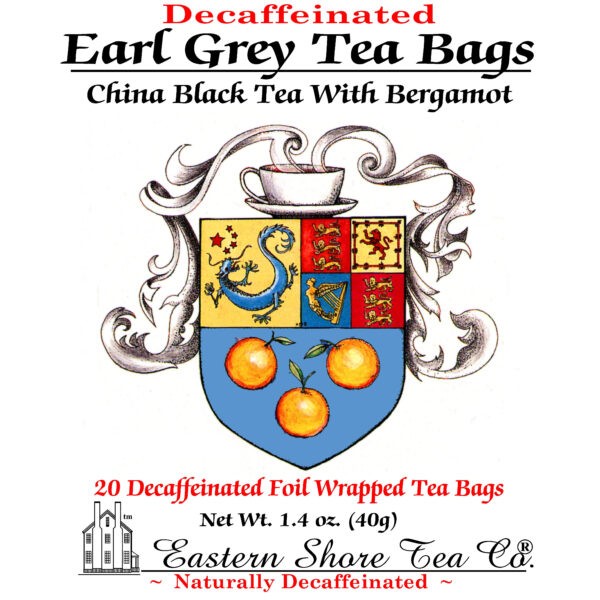 Eastern Shore Decaf. Earl Grey Tea Bags ~ 20 Ct.