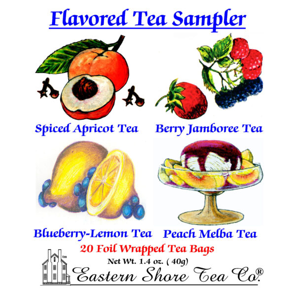 Eastern Shore Flavored Sampler ~ 20 Tea Bags