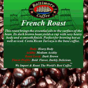 French Roast Costa Rican