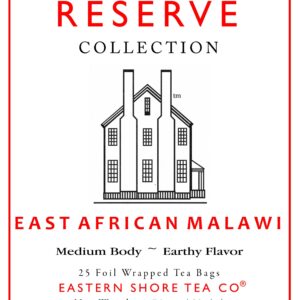 Eastern Shore Reserve East African Malawi Tea Bags